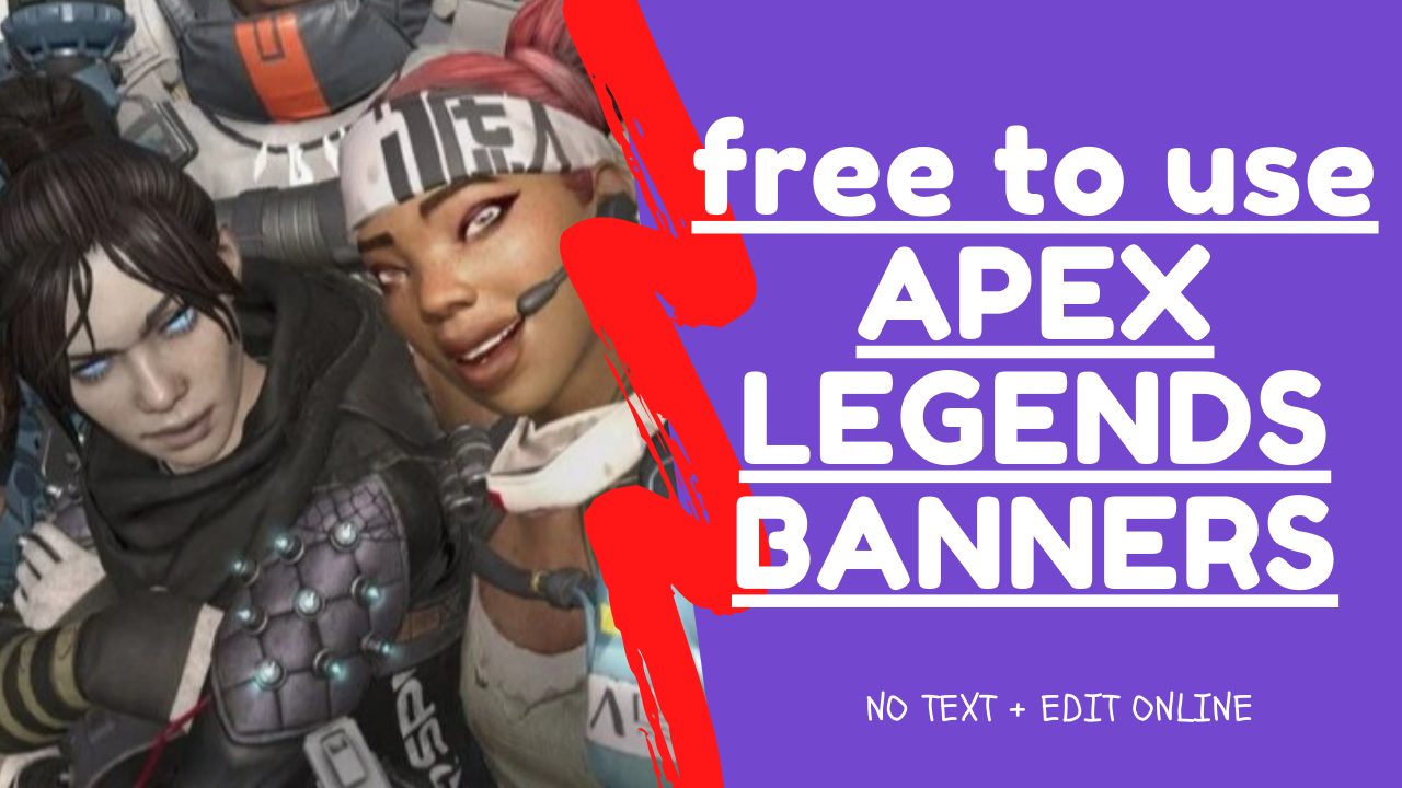 free apex legends banners no text