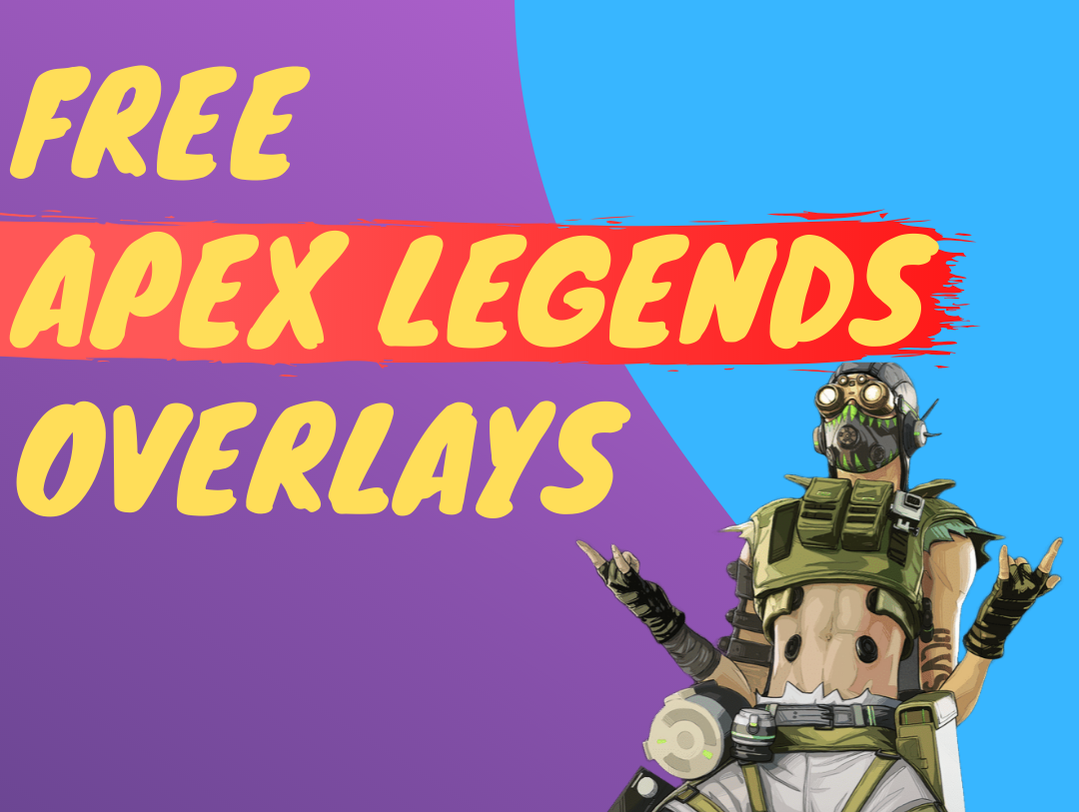 free apex legends overlays