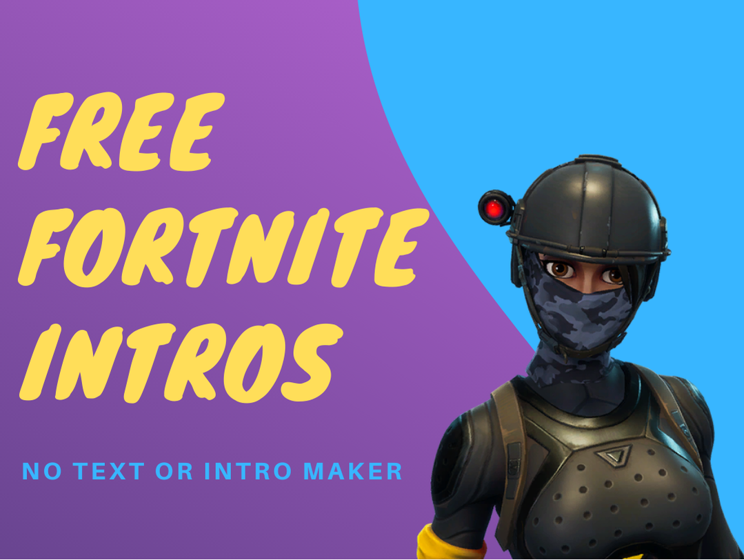 free fortnite intro maker