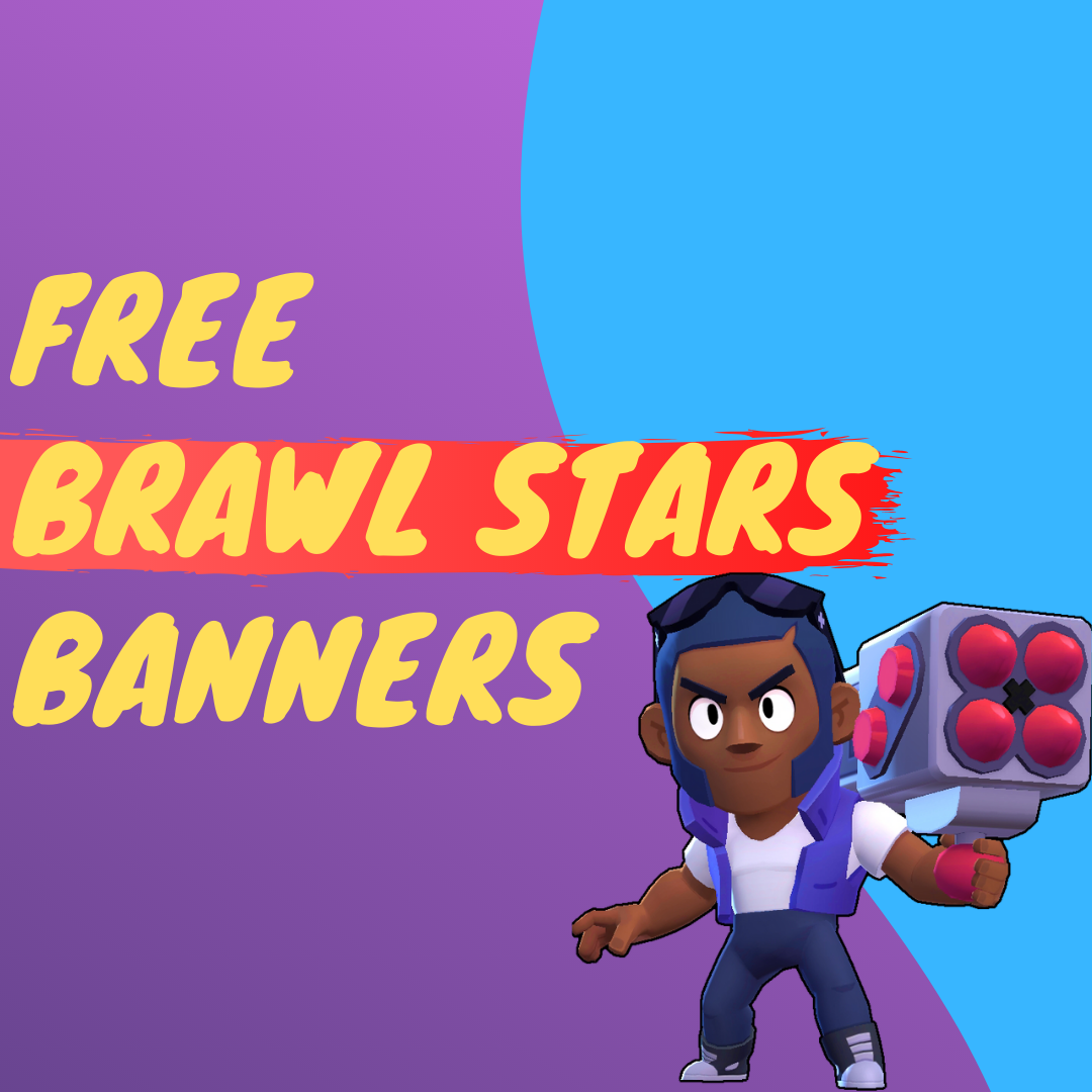 free brawl stars banners no text